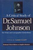 A Critical Study of Dr. Samuel Johnson The Writer and Lexicographer Extraordinary Reprint Epub