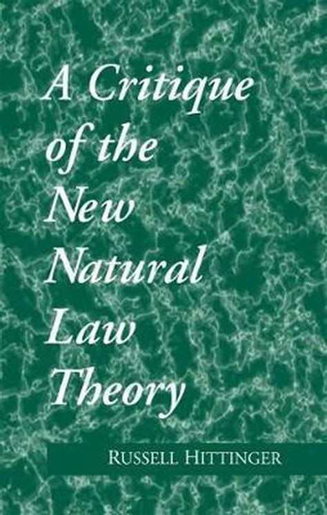 A Critique of the New Natural Law Theory Kindle Editon