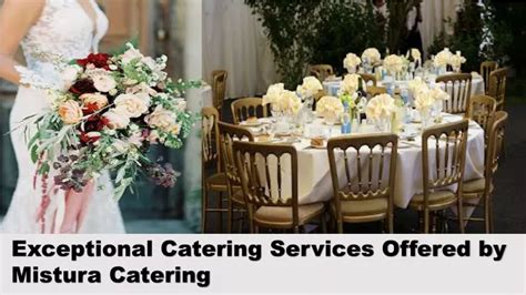 A Culinary Destination for Exceptional Catering Services