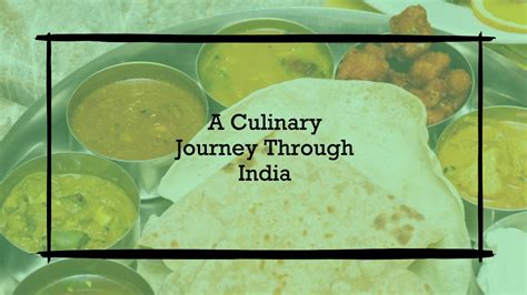 A Culinary Journey Through the Flavors of India