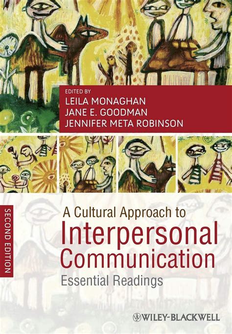 A Cultural Approach to Interpersonal Communication Essential Readings PDF