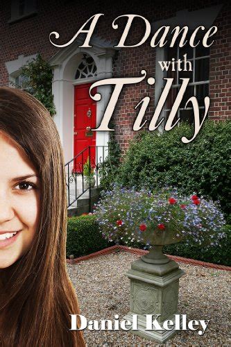 A Dance with Tilly Jack and Tilly Book 1