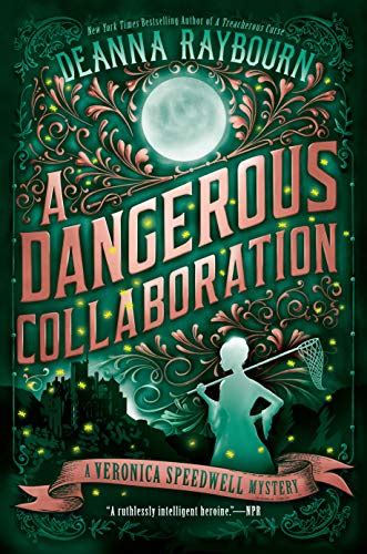 A Dangerous Collaboration A Veronica Speedwell Mystery Doc