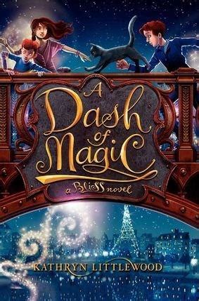 A Dash of Magic A Bliss Novel PDF