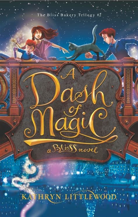 A Dash of Magic Bliss Book 2