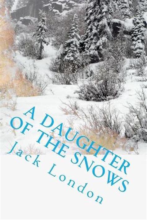 A Daughter of the Snows PDF