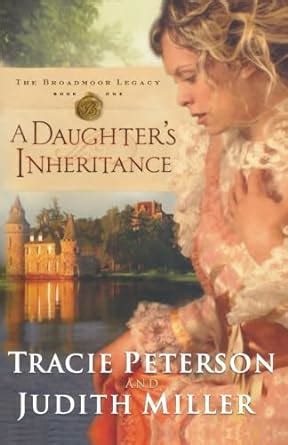 A Daughter s Inheritance Broadmoor Legacy Book 1 Kindle Editon