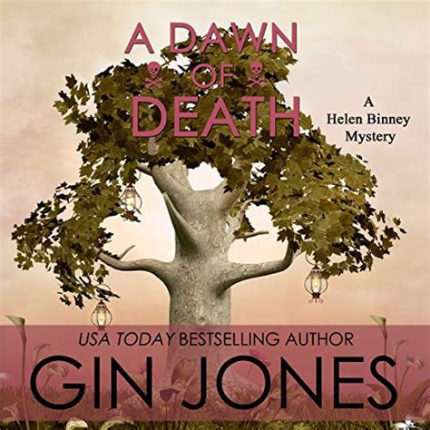A Dawn of Death Helen Binney Mysteries Volume 4 Kindle Editon