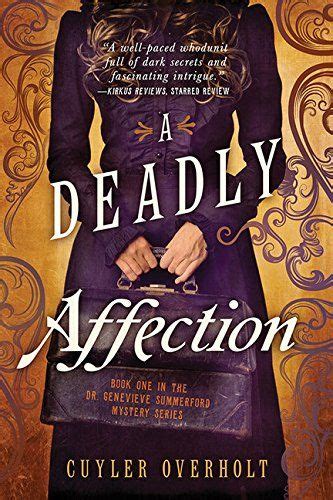 A Deadly Affection Dr Genevieve Summerford Mystery Epub