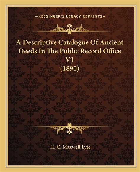 A Descriptive Catalogue of Ancient Deeds in the Public Record Office Epub