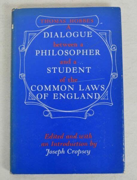 A Dialogue between a Philosopher and a Student of the Common Laws of England Epub