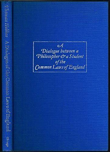 A Dialogue between a Philosopher and a Student of the Common Laws of England Epub