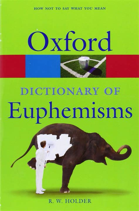 A Dictionary of Euphemisms Kindle Editon