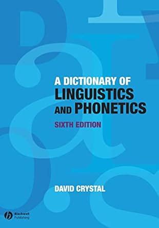A Dictionary of Linguistics and Phonetics The Language Library PDF