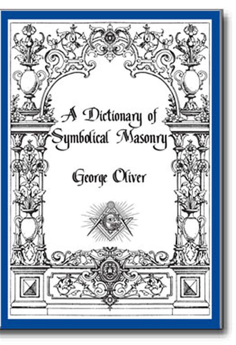 A Dictionary of Symbolical Freemasonry Doc