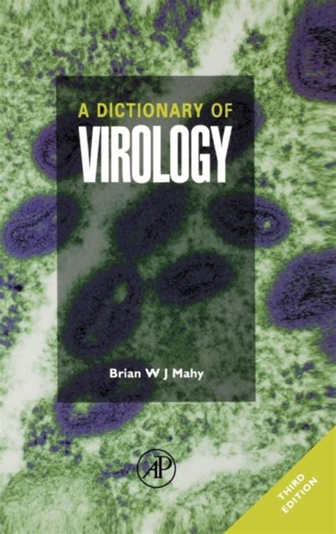 A Dictionary of Virology Doc