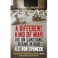 A Different Kind of War: The UN Sanctions Regime in Iraq Doc