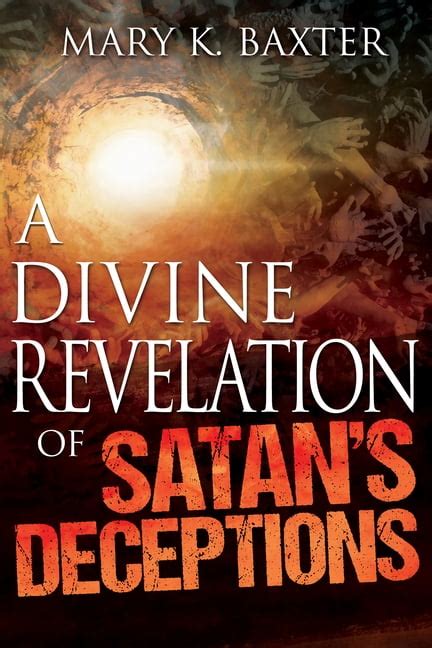 A Divine Revelation of Satan s Deceptions Kindle Editon