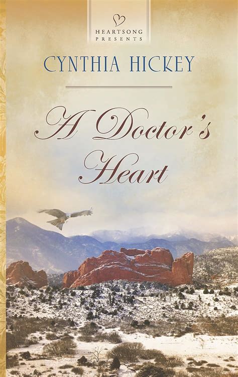 A Doctor s Heart Heartsong Presents Kindle Editon