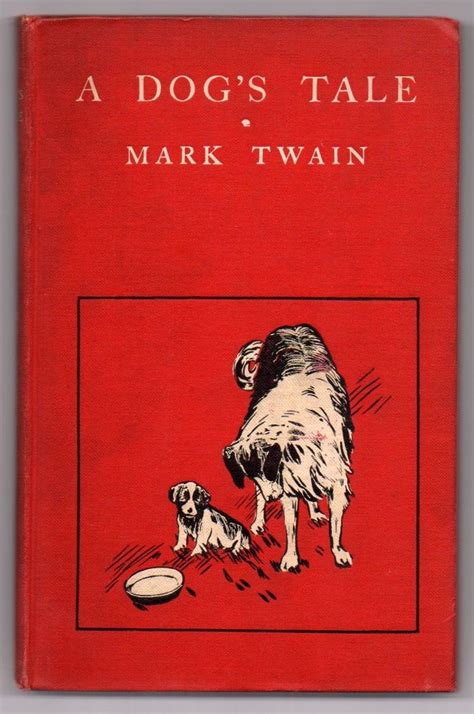 A Dog s Tale A Mark Twain Classic Kindle Editon