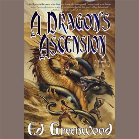 A Dragon s Ascension Library Edition Band of Four Novels Reader