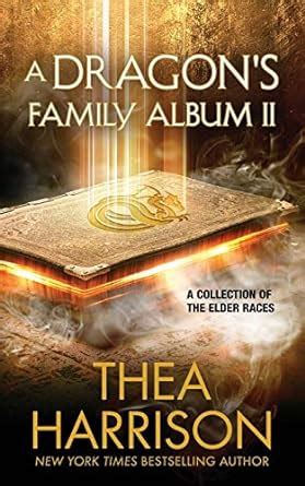 A Dragon s Family Album II A Collection of the Elder Races Reader