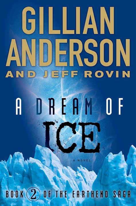 A Dream of Ice Book 2 of The EarthEnd Saga PDF