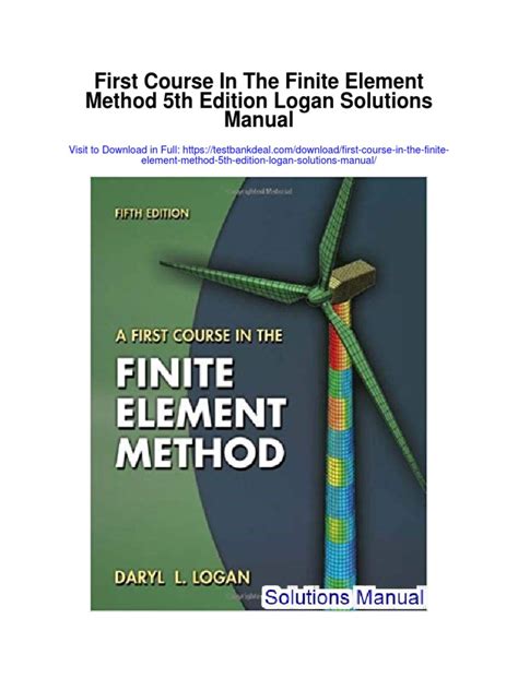 A FIRST COURSE IN THE FINITE ELEMENT METHOD SOLUTION MANUAL DOWNLOAD Ebook PDF