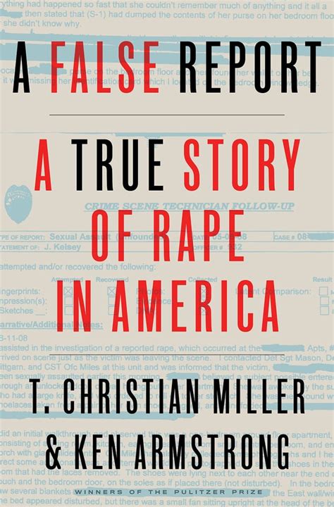 A False Report A True Story of Rape in America