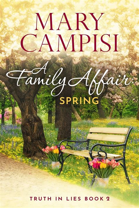 A Family Affair Spring Truth in Lies Volume 2 PDF