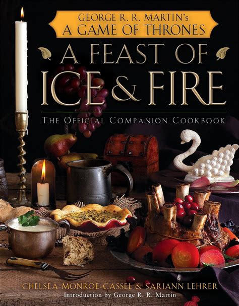 A Feast of Ice and Fire The Official Game of Thrones Companion Cookbook Reader