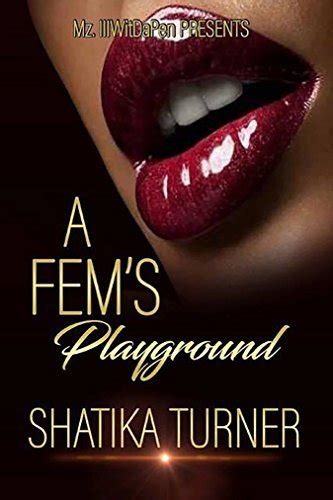 A Fem s Playground A Revised Standalone Doc