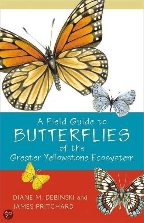 A Field Guide to Butterflies of the Greater Yellowstone Ecosystem Epub