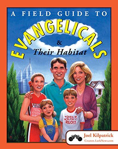 A Field Guide to Evangelicals and Their Habitat Epub