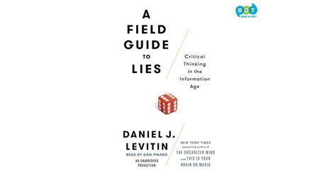 A Field Guide to Lies Critical Thinking in the Information Age Epub