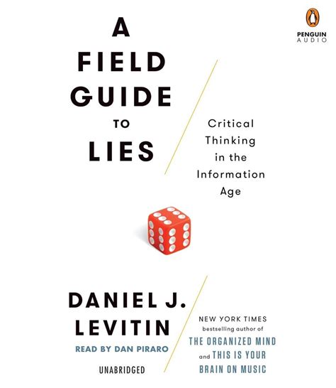 A Field Guide to Lies Critical Thinking in the Information Age Epub