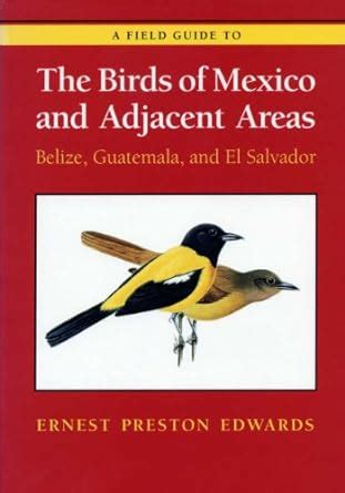 A Field Guide to the Birds of Mexico and Adjacent Areas Belize PDF