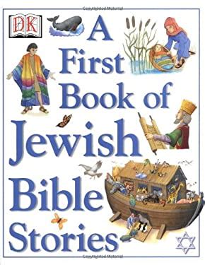 A First Book of Jewish Bible Stories Doc