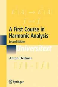 A First Course in Harmonic Analysis 2nd Edition Kindle Editon