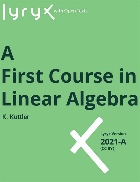 A First Course in Linear Algebra 1st Edition Reader
