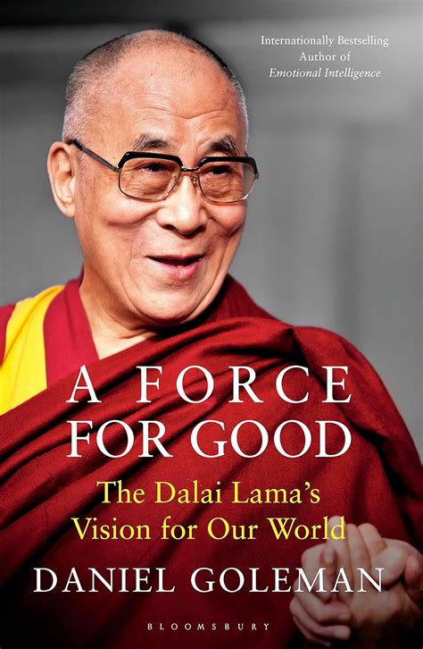 A Force for Good The Dalai Lama s Vision for Our World PDF