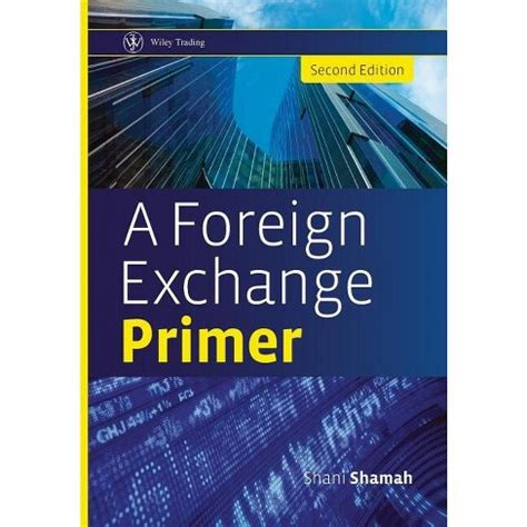 A Foreign Exchange Primer (Hardcover) Ebook Epub