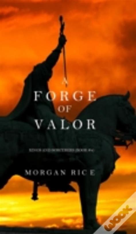 A Forge of Valor Kings and Sorcerers-Book 4 Doc