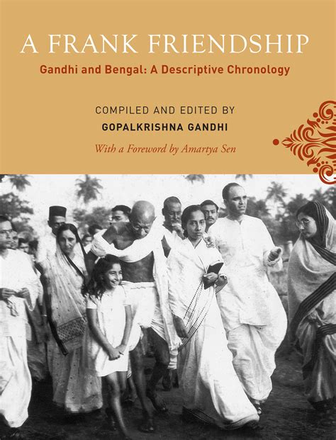 A Frank Friendship Gandhi And Bengal - A Descriptive Chronology Epub