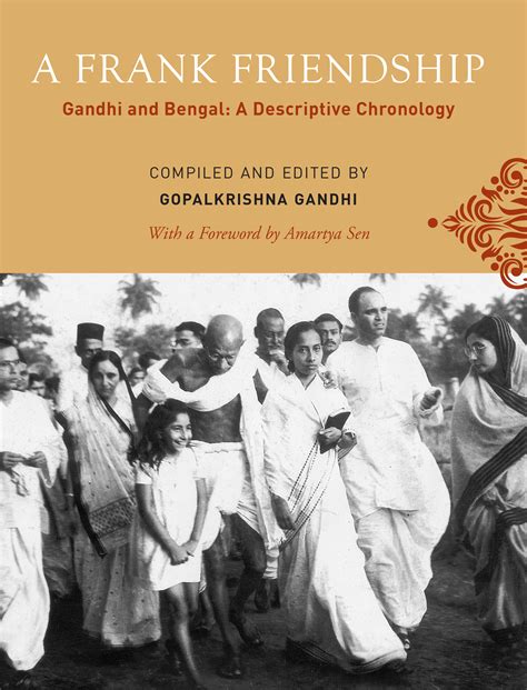 A Frank Friendship Gandhi and Bengal A Descriptive Chronology Epub