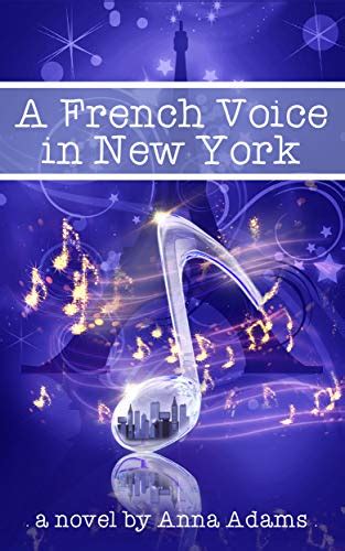 A French Song in New York Book for Girls The French Girl Series 6 Kindle Editon