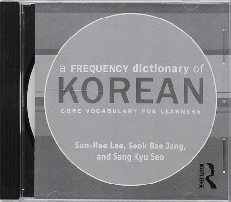 A Frequency Dictionary of Korean Core Vocabulary for Learners Routledge Frequency Dictionaries Epub