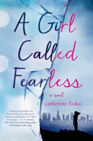 A GIRL CALLED FEARLESS A GIRL CALLED FEARLESS 1 BY CATHERINE LINKA Ebook Doc