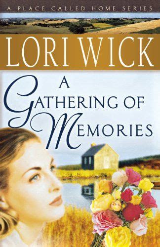 A Gathering of Memories A Place Called Home Series 4 Kindle Editon