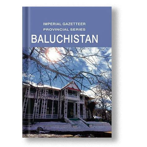 A Gazetteer of Baluchistan 2nd Edition Epub